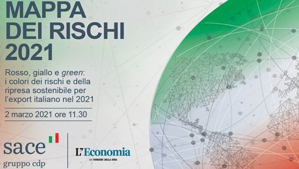 La Risk Map 2021 di SACE: anno di transizione, cauto ottimismo e svolta green