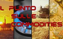 Il punto sulle commodities 5 dicembre 2016
