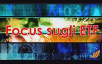 Focus sugli ETF 29 marzo 2017 - [video]