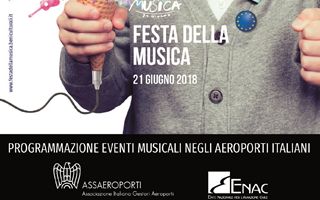 Festa della Musica, ENAC e gli aeroporti italiani si uniscono con numerosissimi eventi